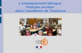 L'enseignement bilingue français-occitan dans l'académie de Toulouse.