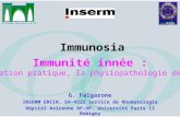 1 Immunosia G. Falgarone INSERM ERI18, EA-4222 Service de Rhumatologie Hôpital Avicenne AP-HP, Université Paris 13 Bobigny AVICENNE GHU Nord AP-HP Immunité