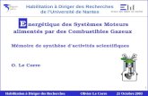 Habilitation à Diriger des Recherches Olivier Le Corre 21 Octobre 2003 1 nergétique des Systèmes Moteurs alimentés par des Combustibles Gazeux E Mémoire.