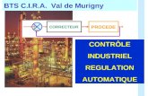 PROCEDE CORRECTEUR CONTRÔLE INDUSTRIEL REGULATION AUTOMATIQUE BTS C.I.R.A. Val de Murigny.