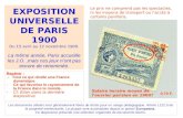 EXPOSITION UNIVERSELLE DE PARIS 1900 Du 15 avril au 12 novembre 1900. La même année, Paris accueille les J.O.,mais ces jeux nont pas encore de renommée.
