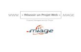« Réussir un Projet Web »  Exposé Management de Projet.