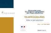 Page 1 Rencontre avec les Experts-Comptables des Alpes-Maritimes TELEPROCEDURES Rencontre avec les Experts-Comptables des Alpes-Maritimes TELEPROCEDURES.
