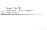 PRADO Apprentissage PowerPoint PowerPoint : Comment créer son propre diaporama ?