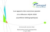 Les apports des exercices passés à la réflexion AQUA 2030 (synthèse bibliographique) Emmanuelle Jannès-Ober Rencontres de la prospective 17 juin 2010.