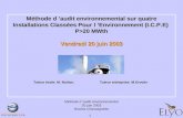 Méthode d audit environnemental 20 juin 2003 Nicolas Chassagnette 1 Méthode d audit environnemental sur quatre Installations Classées Pour l Environnement.