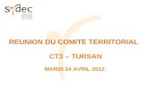 REUNION DU COMITE TERRITORIAL CT3 – TURSAN MARDI 24 AVRIL 2012.