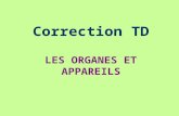 Correction TD LES ORGANES ET APPAREILS. F. nutrition F. excrétion.