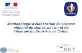 Méthodologie délaboration du schéma régional du climat, de lair et de lénergie du Nord-Pas de Calais.