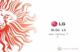 Pour BLOG LG . BLOG LG Dans un environnement de communication participative et dynamique, Publicis Modem développe et enrichit la proactivité