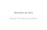 Révision du Test Énergie Thermique et la Chaleur.