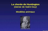 Chorée – JC Cassel La chorée de Huntington (danse de Saint-Guy) - Modèles animaux George Huntington, 1850-1916.