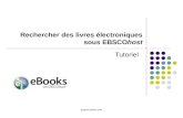 Support.ebsco.com Tutoriel Rechercher des livres électroniques sous EBSCOhost.