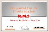 Présentation de lentreprise Réunion Matériels Services.