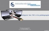 Intégrer les TIC à la pédagogie Présenté par Hugo Martin Conseiller pédagogique Commission scolaire de la Rivière-du-Nord.