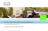 © 2009 Cisco Systems, Inc. All rights reserved.Cisco ConfidentialC97-553433-00 Cisco SA 500 Security Appliance Cisco Small Business Pro Lancement le 22.