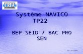 Système NAVICO TP22 BEP SEID / BAC PRO SEN Ver. 01/2009.