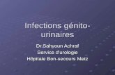 Infections génito- urinaires Dr.Sahyoun Achraf Service durologie Hôpitale Bon-secours Metz.