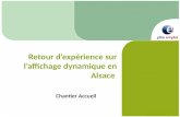Retour dexpérience sur laffichage dynamique en Alsace Chantier Accueil.