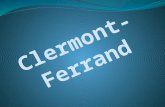 Clermont-Ferrand est une ville du centre de la France, préfecture du département du Puy-de-Dôme et capital de la région d'Auvergne. En partie pour des.