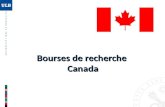 Bourses de recherche Canada. Bourses Vanier Bourses Vanier (1) « Bourses détudes supérieures du Canada Vanier » Objectif Objectif : attirer et retenir.