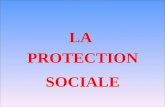 LA PROTECTION SOCIALE. I. LA COUVERTURE SOCIALE La sécurité sociale Votre affiliation: automatique à la CNMSS La prise en charge de votre épouse ou de.