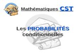 Mathématiques CST Les PROBABILITÉS conditionnelles.