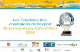 Les Trophées des champions de lexport Provence-Alpes-Côte dAzur 2009.
