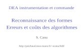 DEA instrumentation et commande Reconnaissance des formes Erreurs et coûts des algorithmes S. Canu scanu/RdF.