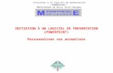 Initiation à un logiciel de présentation (POWERPOINT) Médiathèque de Bussy Saint-Georges INITIATION À UN LOGICIEL DE PRESENTATION (POWERPOINT) Personnaliser.