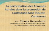 Par Menga Bernadette Présidente du Collectif des Femmes Artisanes de lOuest Cameroun.