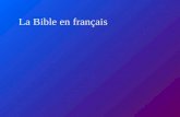 La Bible en français. Quelle est la meilleure version ?