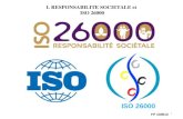 1 I. RESPONSABILITE SOCIETALE et ISO 26000 ISO 26000 FP 130613.