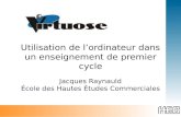 Utilisation de lordinateur dans un enseignement de premier cycle Jacques Raynauld École des Hautes Études Commerciales.