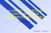 ALCANES : MOLÉCULES DÉPOURVUES DE GROUPES FONCTIONNELS CHAPITRE 2 Vollhardt – Chapitre 2.