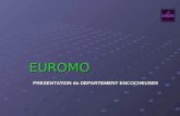 EUROMO PRESENTATION du DEPARTEMENT ENCOCHEUSES. Les Compétences En Maintenance - Mécanique - Pneumatique - Pneumatique - Electromécanique - Electromécanique.