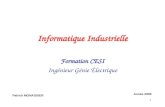 1 Informatique Industrielle Formation CESI Ingénieur Génie Électrique Patrick MONASSIER Année 2009.