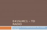 E41SLMC1 – TD RADIO Procédure denregistrement du corpus détude.