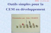 AEMC RF & HYPER 2004 Outils simples pour la CEM en développement Présentation par Alain CHAROY.