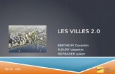 LES VILLES 2.0 BRICHEUX Corentin FLEURY Valentin HOFBAUER Julien GE12 A11.