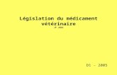 Législation du médicament vétérinaire JP JAEG D1 - 2005.