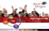 Atos, Atos et le poisson, Atos Origin et le poisson, Atos Consulting ainsi que le poisson seul sont des marques déposées d'Atos Origin SA. © 2006 Atos.