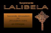 Seconde Jérusalem Jérusalem noire ou Surprenante en Ethiopie.