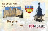 Retour de Vacances par Beynac et Le château de Beynac est situé sur la commune de Beynac-et-Cazenac, dans le département de la Dordogne et plus précisément.