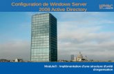 Configuration de Windows Server 2008 Active Directory Module3 : Implémentation d'une structure d'unité d'organisation.