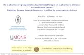 3-5-2010 ULB - Institut de Pharmacie - Chaire Francqui1 De la pharmacologie spéciale à la pharmacothérapie et la pharmacie clinique 5 ème et dernière Leçon: