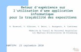 Retour dexpérience sur lutilisation dune application informatique pour la traçabilité des expositions N. Broessel, V. Elbisser, V. Deiss, L. Bourgeois,