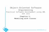 Object-Oriented Software Engineering Practical Software Development using UML and Java Chapitre 5: Modelling with Classes.