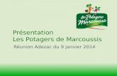 Présentation Les Potagers de Marcoussis Réunion Adezac du 9 janvier 2014.