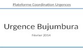 Urgence Bujumbura Février 2014 Plateforme Coordination Urgences.